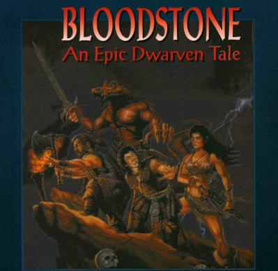 BLOODSTONE An Epic Dwarven Tale