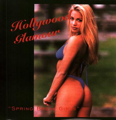 Hollywood Glamour Spring Break Fantasy 