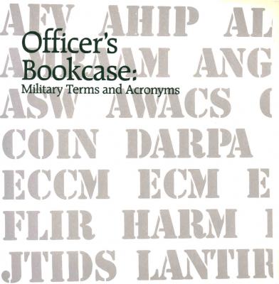 Officer Bookcase: Military Terms and Acronyms