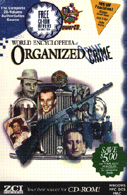 The World Encyclopedia of Organized Crime