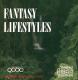 Fantasy Lifestyles