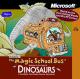 The Magic School Bus Explores in the Age of Dinosaurs